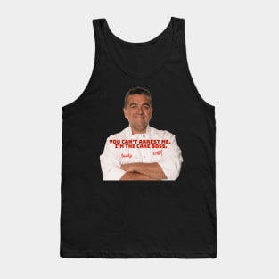 can’t arrest the cake boss Tank Top